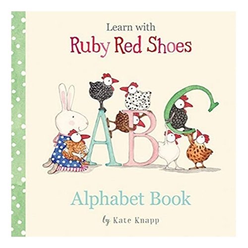 Ruby Red Shoes Alphabet Book