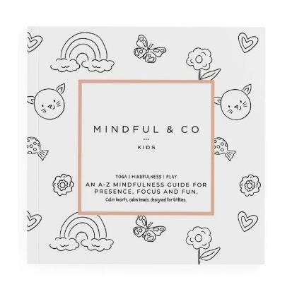 Mindful & Co ABCs of Mindfulness Rose